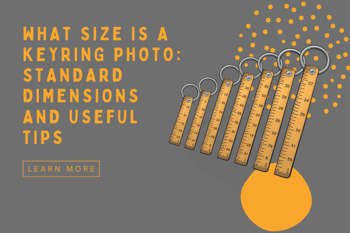 What Size is a Keyring Photo: Standard Dimensions & Tips